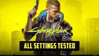 Cyberpunk 2077 | Increase FPS by 212% - Performance Optimization Guide + Optimized Settings