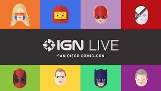 San Diego Comic-Con 2016 - IGN Live (Day 3)