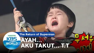 Ayah... Aku Takut... [The Return of Superman/23-08-2020][SUB INDO]