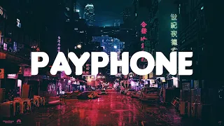 Payphone - Maroon 5, Ed Sheeran, Charlie Puth (Lyrics)