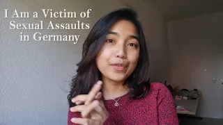 GRWM: Speaking Up About Sexual Assaults in Germany! Being Followed, Groped, etc...