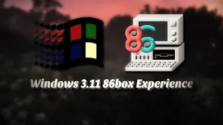 What is the feeling to switch from VMware to 86box with Windows 3.11?