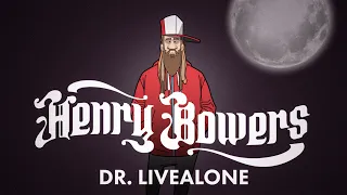Henry Bowers - Dr. Livealone (Official Video)