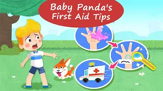 Baby Panda First Aid Tips - Learn how to give First aid in an Emergency! | BabyBus Games