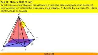 Matura z matematyki 2005 - zad 10 - Objętość ostrosłupa - Matfiz24.pl