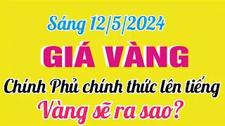 Giá vàng hôm nay 9999 ngày 12 tháng 5 năm 2024- GIÁ VÀNG MỚI - Bảng giá vàng 24k 18k 14k 10k