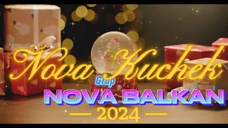 Nowa Kuchek ! Grup Nova Balkan ! 🎉🎉