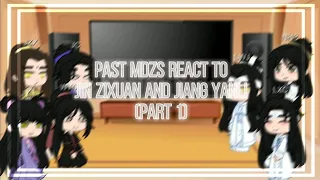 Past Mdzs react to each other | Part 1 (Jin Zixuan and Jiang Yanli) | Mo dao zu shi |