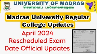 Madras University Regular Affiliated April 2024 Exam Date Official Circular 👍