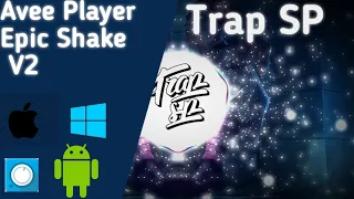 [Free Download] Epic Shake Avee Player Visualizer By || Trap SP