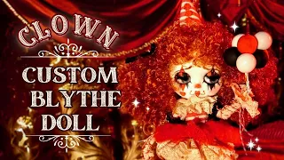 Custom CLOWN BLYTHE Doll- How to DIY a custom doll, makeup, sewing & MODS | Tutorial