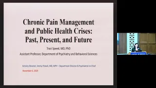 Johns Hopkins Psychiatry Grand Rounds | Chronic Pain Management and Public Health Crises