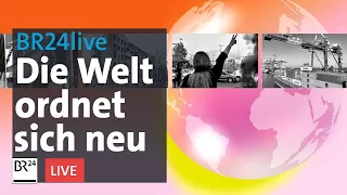 Die Welt ordnet sich neu – Diskussionsrunden vor der Münchner Sicherheitskonferenz | BR24live