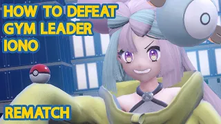How To Defeat Levincia Gym Leader "Iono" (Rematch) - Pokemon Scarlet & Violet