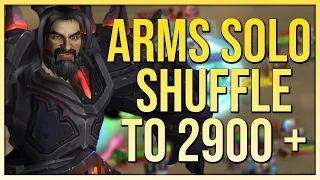 Rank 1 Arms Warrior Solo Shuffle to 2900+ Rating - WoW Dragonflight 10.0.5 Season 1 PvP