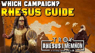 Rhesus Campaign Overview: Is it Right For You? | Total War Saga: Troy