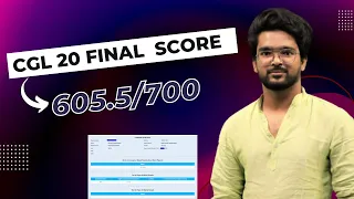 SSC CGL 2020 FINAL SCORECARD | 605.5/700 | Shivam Vishwakarma