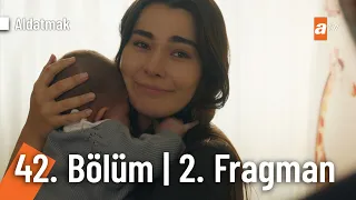 Aldatmak 42. Bölüm 2. Fragman | "Karım olur kendisi..."