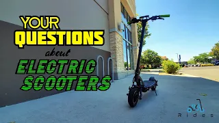Answering YOUR Questions about Electric Scooters