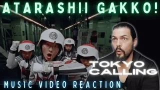 Atarashii Gakko! - Tokyo Calling - First Time Reaction