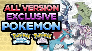 ALL VERSION EXCLUSIVE Pokemon! - Pokemon Brilliant Diamond & Shining Pearl