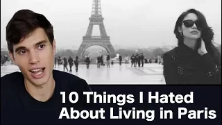 10 Things I Hated About Living in Paris