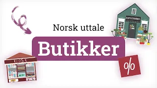 Norsk uttale - Butikker | Norwegian pronunciation - Shops