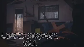 Life is Strange 2 - Эпизод 3: В Глуши #11