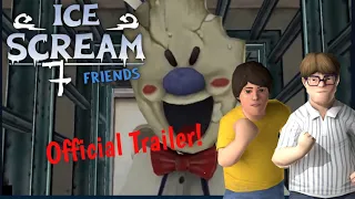 Ice Scream 7 FRIENDS Official Trailer! FANMADE