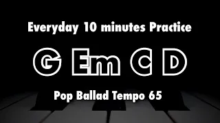 G Em C D (G Key) - Everyday 10 minutes Practice Backing Track for All Instruments