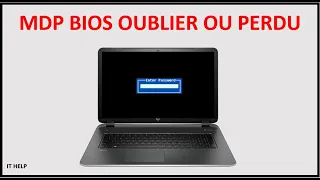 Mot de passe bios perdu ou oublier, comment le supprimer? Pc portable, ordinateur