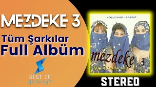 (1994) Mezdeke 3 ▪ Full Albüm ▪ Orijinal CD Yüksek Kalite ▪ Mezdeke Şarkıları