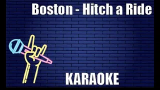 Boston - Hitch a Ride (Karaoke)