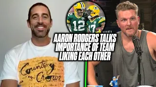 Aaron Rodgers Tells Pat McAfee The Importance Of Teams Liking Each Other