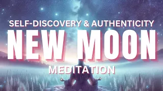 New Moon Meditation MAY 2024 | Prepare for Miracles | Self-Discovery and Authenticity