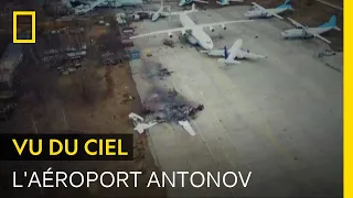 L'aéroport Antonov, point stratégique de la guerre en Ukraine