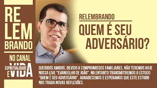 QUEM É SEU ADVERSÁRIO?   Haroldo Dutra Dias