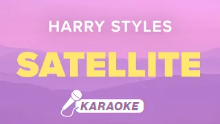 Harry Styles - Satellite (Karaoke)