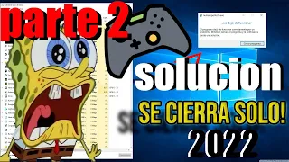 Solución Error los Juegos o Programas se Cierran Solos Varias Soluciones 2022