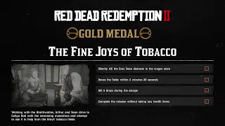 Red Dead Redemption 2 | Story Missions | The Fine Joys Of Tobacco (Gold)