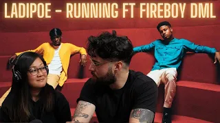 LADIPOE - Running feat. Fireboy DML (Official Music Video) | Music Reaction