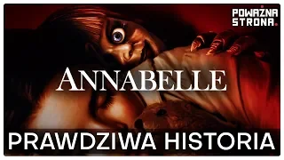 PRAWDZIWA HISTORIA ANNABELLE