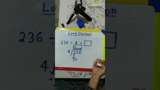Long division (Learning the term DIVIDEND, DIVISOR,QUOTIENT)