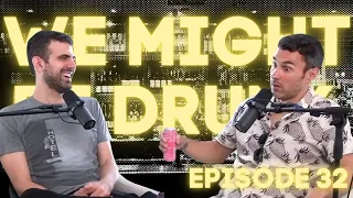 We Might Be Drunk Ep 32: Pamplemousse