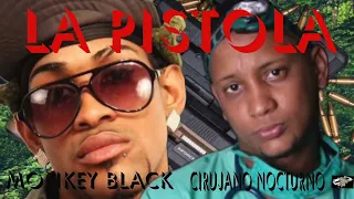 PISTOLA Cirujano Nocturno, Monkey Black Feat. Blade Uzi (Visualizer Oficial)