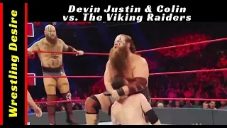 Devin Justin & Colin vs. The Viking Raiders - RAW, July 8, 2019