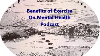 Benefits of Exercise on Mental Health Podcast