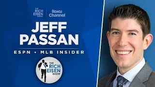 ESPN’s Jeff Passan Talks Angel Hernandez, Yankees & More with Rich Eisen | Full Interview