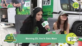 Morning ZU, live în Satu Mare