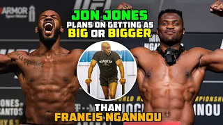 Jon Jones Blocked Me!? + Plans On Getting As Big OR BIGGER Than Francis Ngannou